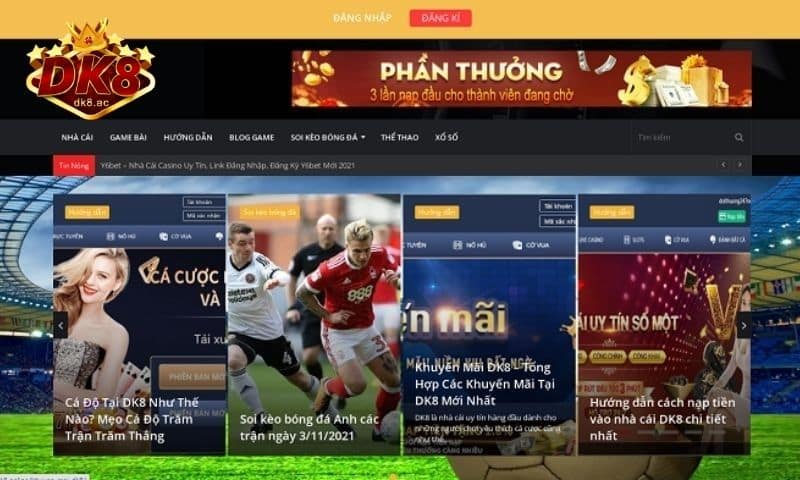 Tại sao nên chọn DK8 Casino? Tại sao nên chơi cá cược tại DK8 Casino?
