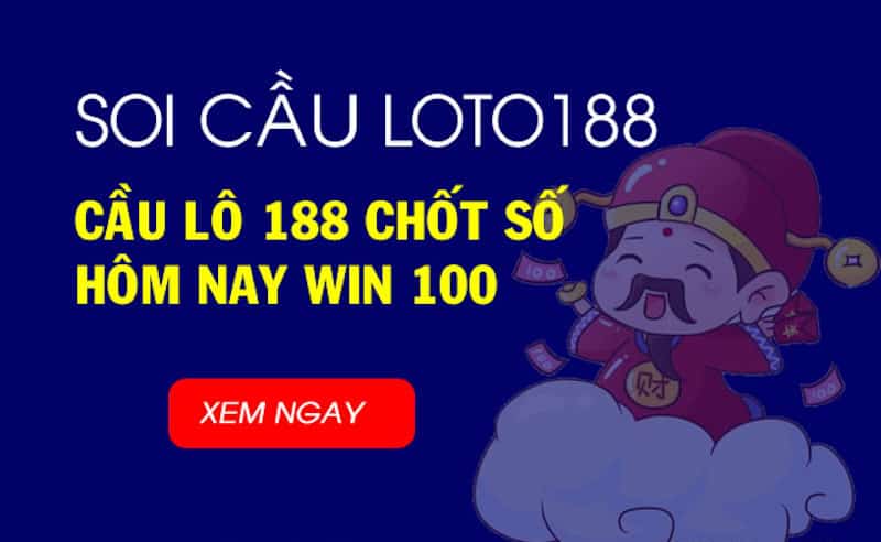 Soi cầu 188 hàng ngày siêu chuẩn top 1 - Dự đoán XSMB 188 miễn phí Soi cầu 188 hôm nay - Soi cầu dự đoán XSMB miễn phí, chính xác