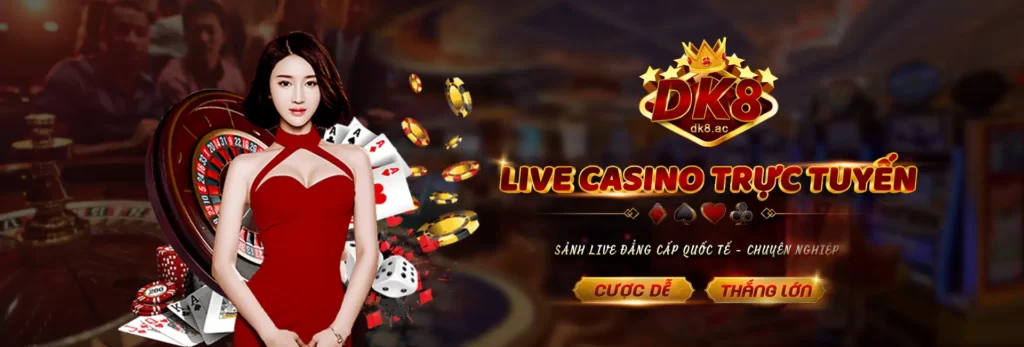 Giới thiệu nhà cái DK8 - Trang cá cược uy tín nhất Châu Á 1 Nguồn gốc nhà cái game bài đổi thưởng DK8